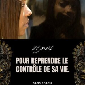 21 jours pour reprendre le contrôle de sa vie